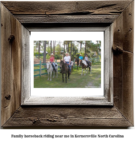 family horseback riding near me in Kernersville, North Carolina